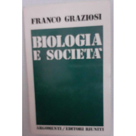 Biologia e societa'