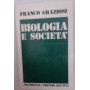 Biologia e societa'