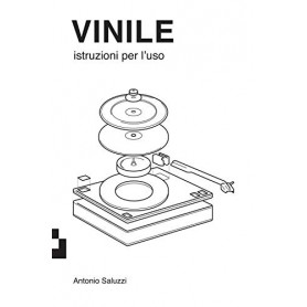 Vinile. Istruzioni per l'uso