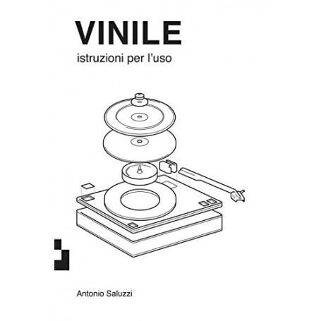 Vinile. Istruzioni per l'uso