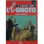 I libri de L'ignoto ipnosi pratica