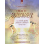 Diade: la comunicazione consapevole