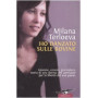 Ho danzato sulle rovine