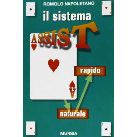 Il sistema Assist. Il naturale rapido