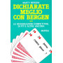 Dichiarate meglio con Bergen. Le dichiarazioni competitive