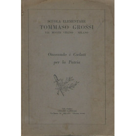 ONORANDO I CADUTI PER LA PATRIA