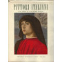 PITTORI ITALIANI DAL SESTO AL VENTESIMO SECOLO