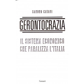 Gerontocrazia - il sistema economico che paralizza l'Italia