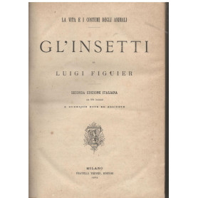 Gl'insetti (la vita e i costumi degli animali)
