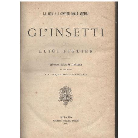 Gl'insetti (la vita e i costumi degli animali)