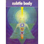 Subtle Body: Essence and Shadow