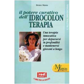 Il potere curativo dell'idrocolonterapia