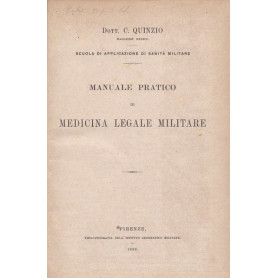 Manuale pratico di medicina legale militare