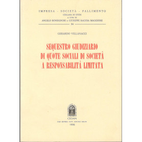Sequestro giudiziario di quote sociali di società  a responsabilità  limitata