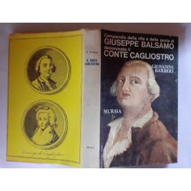 Compendio della vita e delle gesta di Giuseppe Balsamo denominato Cagliostro