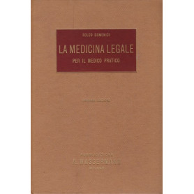 La medicina legale per il medico pratico