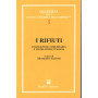 I rifiuti : legislazione comunitaria e legislazione italiana