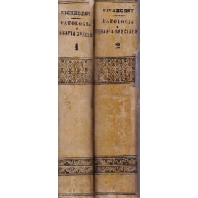 Trattato di patologia e terapia speciale medica. I. II.