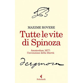 Tutte le vite di Spinoza