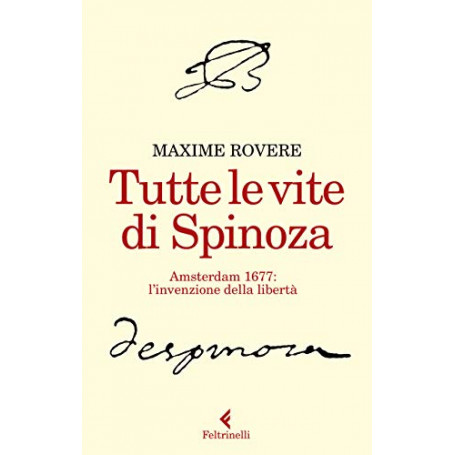 Tutte le vite di Spinoza