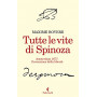 Tutte le vite di Spinoza
