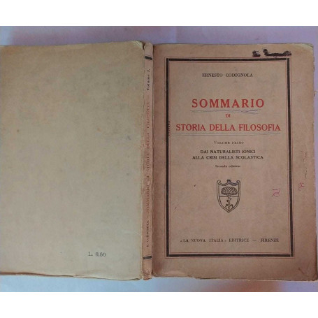 Sommario di storia della filosofia. Volume primo. Dai naturalisti ionici alla crisi della scolastica