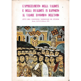 L'apprezzamento della validità  e della invalidità  in rapporto al valore ...