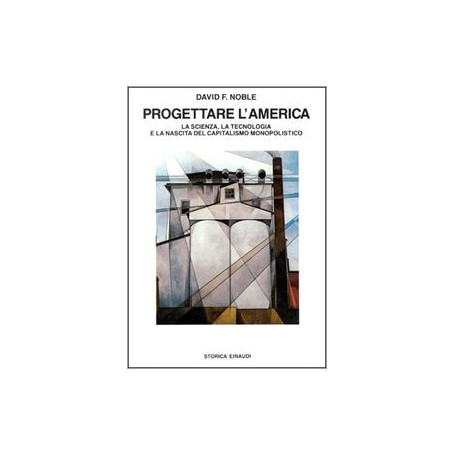 Progettare l'America. La scienza