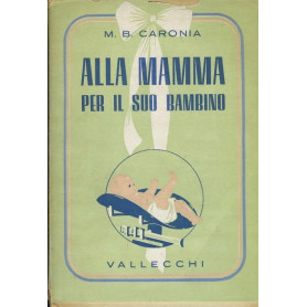 Alla mamma per il suo bambino