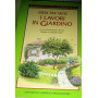 I lavori in giardino