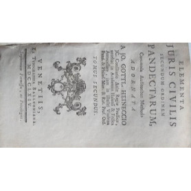 Elementa Juris Civilis sucundum ordinem pandectarum. Tomus secundus