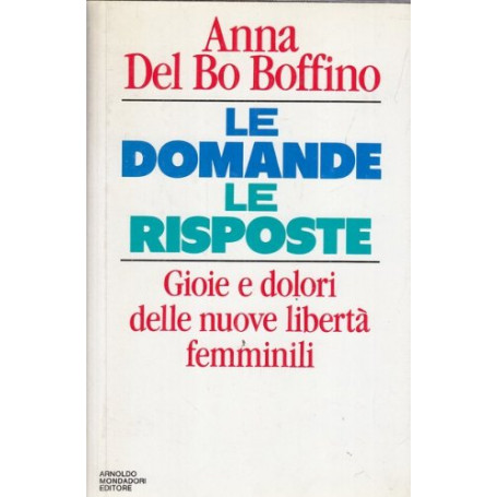 Le domande. Le risposte