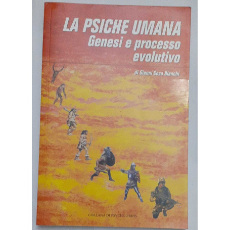 La psiche umana : genesi e processo evolutivo
