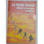 La psiche umana : genesi e processo evolutivo