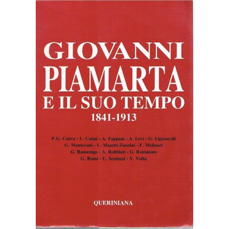 GIOVANNI PIAMARTA E IL SUO TEMPO 1841-1913