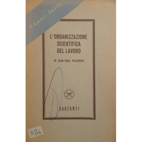 L'organizzazione scientifica del lavoro