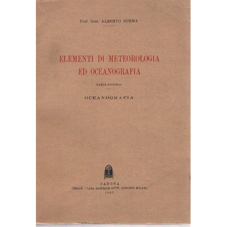 ELEMENTI DI METEOROLOGIA ED OCEANOGRAFIA. Parte seconda - Oceanografia