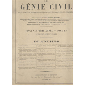 Le Génie Civil. Revue générale hebdomadaire des industries francaises et étrangères (deuxieme semestre 1909).