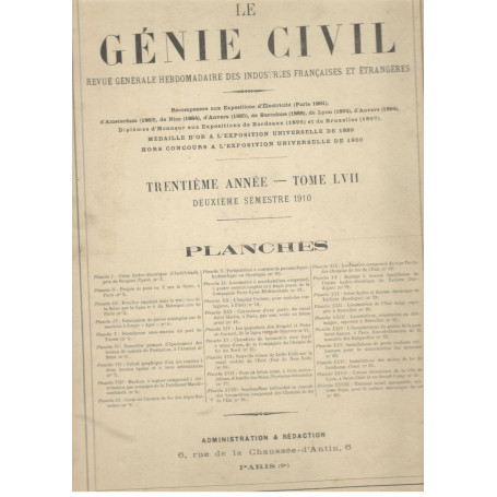 Le Génie Civil. Revue générale hebdomadaire des industries francaises et étrangères (deuxieme semestre 1910)