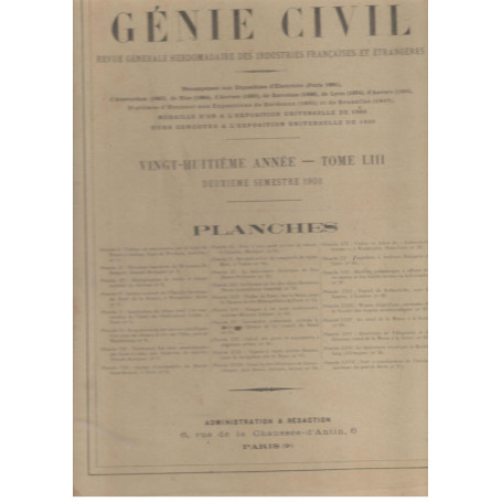 Le Génie Civil. Revue générale hebdomadaire des industries francaises et étrangères (deuxieme semestre 1908)