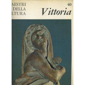 I maestri della scultura. Vittoria
