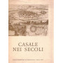 CASALE NEI SECOLI
