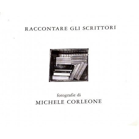 Raccontare gli scrittori