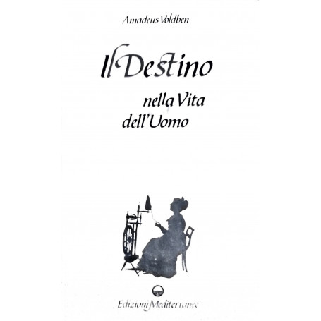 Il destino nella vita dell'uomo