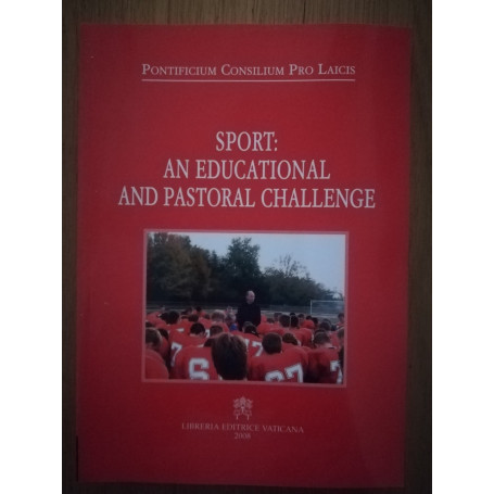 Sport: an educational and pastoral challenge