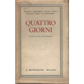 QUATTRO GIORNI. STORIA DI UNA CRISI EUROPEA