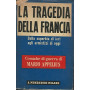 LA TRAGEDIA DELLA FRANCIA