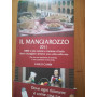 Il Mangiarozzo 2011. 1000 e pià¹ osterie e trattorie dove mangiare almeno una volta nella vita