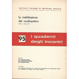 LA RIABILITAZIONE DEL CARDIOPATICO