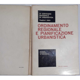 Ordinamento regionale e pianificazione urbanistica.  Atti del IX Convegno nazionale di urbanistica